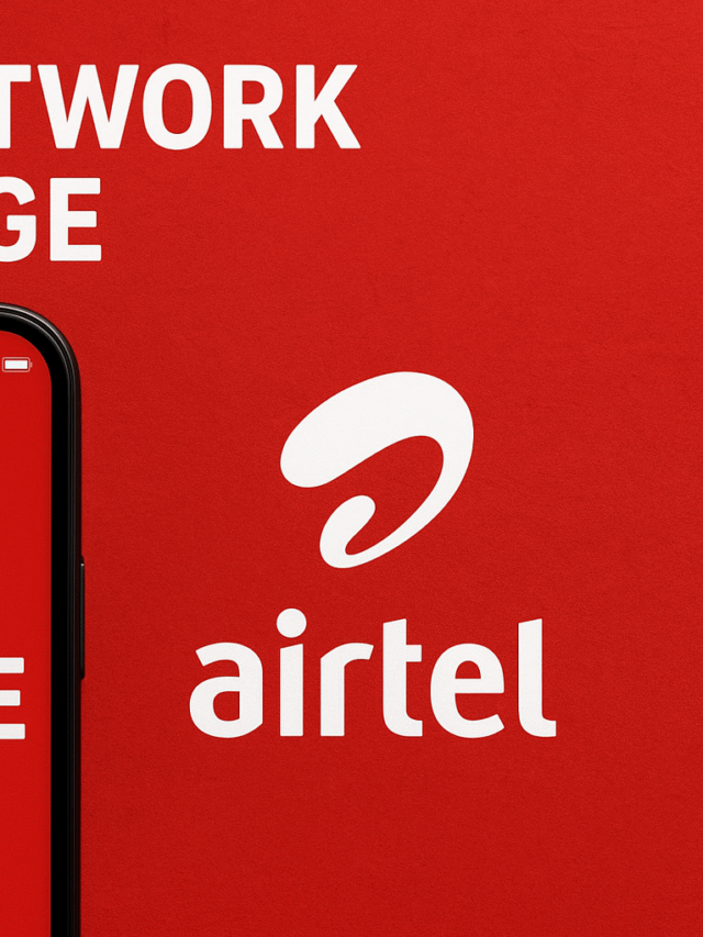 Airtel Network Outage : Thousands Report Calls & Internet Disruption