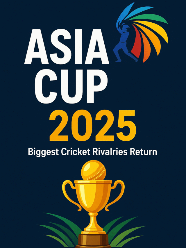 Asia Cup 2025: Biggest Cricket Rivalries Return